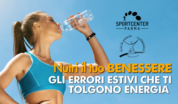 Nutri il tuo benessere: come evitare stanchezza e cali di energia in estate